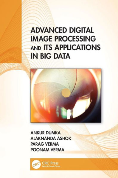 Advanced Digital Image Processing and Its Applications Big Data