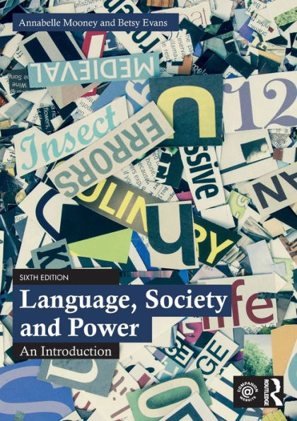 Language, Society and Power: An Introduction