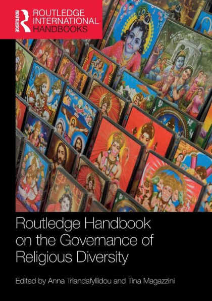 Routledge Handbook on the Governance of Religious Diversity