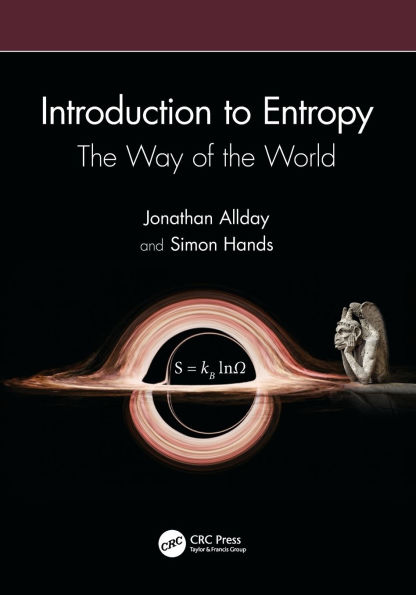 Introduction to Entropy: the Way of World