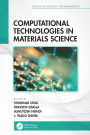 Computational Technologies in Materials Science