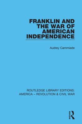 Franklin and the War of American Independence