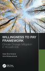 Willingness to Pay Framework: Climate Change Mitigation in Households