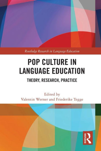 Pop Culture Language Education: Theory, Research, Practice