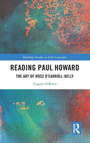 Reading Paul Howard: The Art of Ross O'Carroll-Kelly