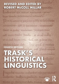 Title: Trask's Historical Linguistics, Author: Robert McColl Millar