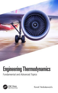 Title: Engineering Thermodynamics: Fundamental and Advanced Topics, Author: Kavati Venkateswarlu