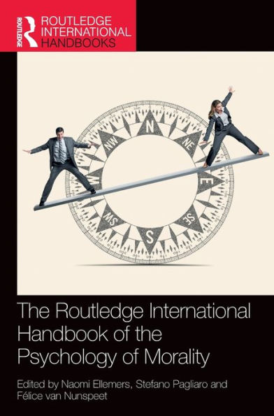the Routledge International Handbook of Psychology Morality