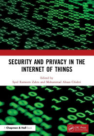 Title: Security and Privacy in the Internet of Things, Author: Syed Rameem Zahra