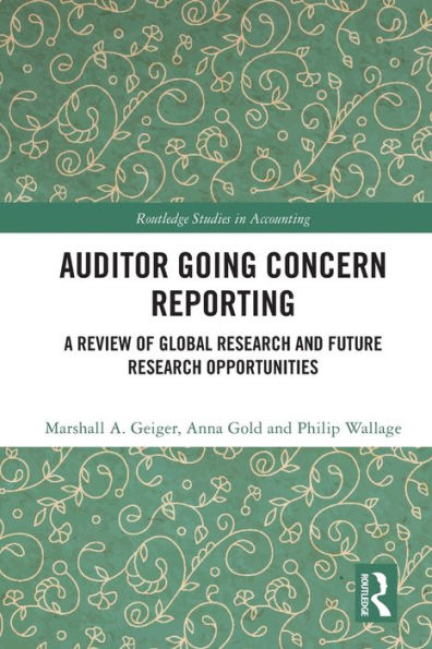 Auditor Going Concern Reporting: A Review of Global Research and Future Opportunities