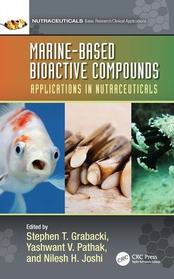 Marine-Based Bioactive Compounds: Applications Nutraceuticals