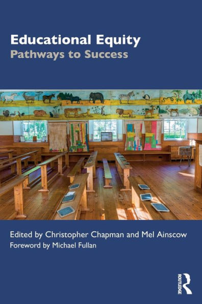 Educational Equity: Pathways to Success