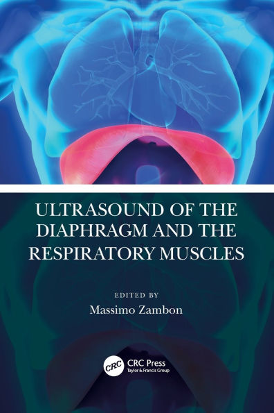 Ultrasound of the Diaphragm and Respiratory Muscles