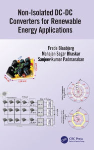 Title: Non-Isolated DC-DC Converters for Renewable Energy Applications, Author: Frede Blaabjerg