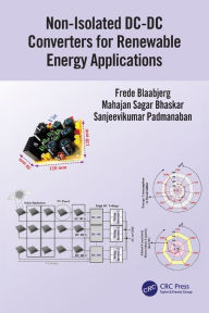 Title: Non-Isolated DC-DC Converters for Renewable Energy Applications, Author: Frede Blaabjerg