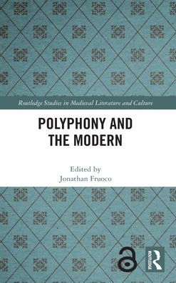 Polyphony and the Modern