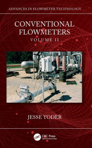 Title: Conventional Flowmeters: Volume II, Author: Jesse Yoder