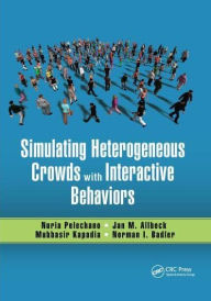 Title: Simulating Heterogeneous Crowds with Interactive Behaviors, Author: Nuria Pelechano