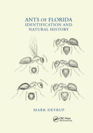 Title: Ants of Florida: Identification and Natural History, Author: Mark Deyrup