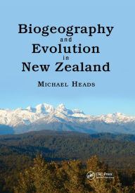 Title: Biogeography and Evolution in New Zealand, Author: Michael Heads