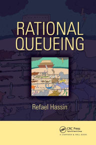 Title: Rational Queueing, Author: Refael Hassin