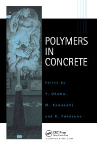 Title: Polymers in Concrete, Author: Y. Ohama