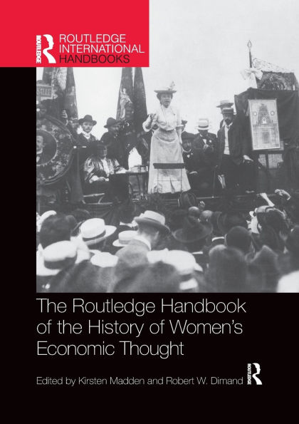 Routledge Handbook of the History of Women's Economic Thought