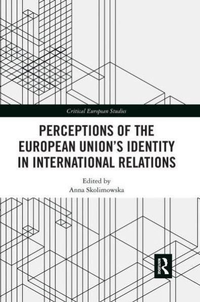 Perceptions of the European Union's Identity International Relations