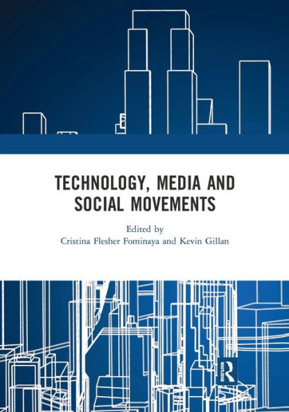 Technology, Media and Social Movements