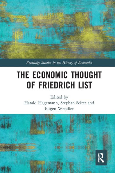 The Economic Thought of Friedrich List