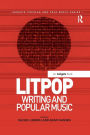 Litpop: Writing and Popular Music