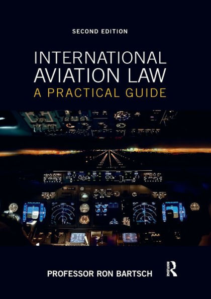 International Aviation Law: A Practical Guide