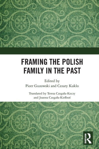 Framing the Polish Family Past