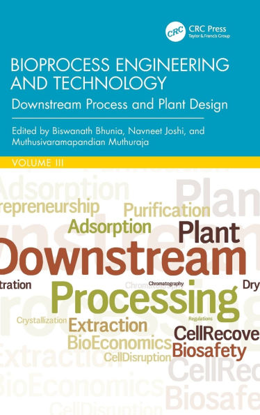 Bioprocess Engineering and Technology: Downstream Process Plant Design