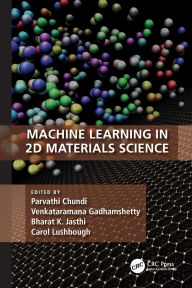 Title: Machine Learning in 2D Materials Science, Author: Parvathi Chundi