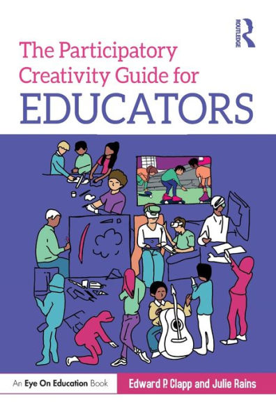 The Participatory Creativity Guide for Educators