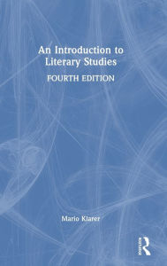 Title: An Introduction to Literary Studies, Author: Mario Klarer