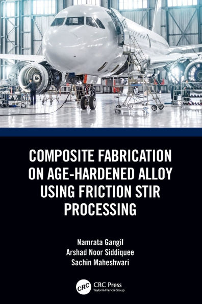 Composite Fabrication on Age-Hardened Alloy using Friction Stir Processing