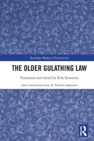 Title: The Older Gulathing Law, Author: Erik Simensen