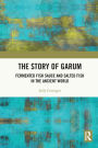 The Story of Garum: Fermented Fish Sauce and Salted Fish in the Ancient World