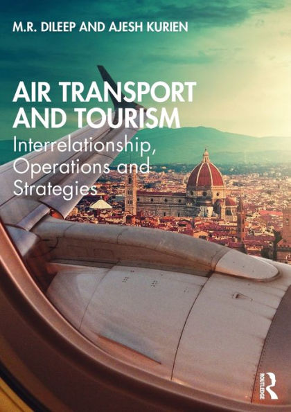 Air Transport and Tourism: Interrelationship, Operations Strategies