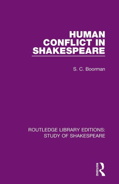 Human Conflict in Shakespeare