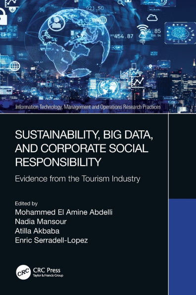 Sustainability, Big Data, and Corporate Social Responsibility: Evidence from the Tourism Industry