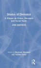 Shades of Deviance: A Primer on Crime, Deviance and Social Harm