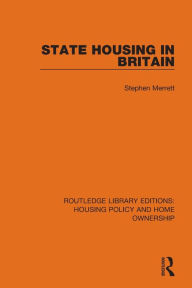 Title: State Housing in Britain, Author: Stephen Merrett