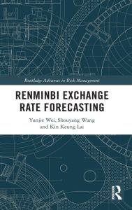 Title: Renminbi Exchange Rate Forecasting, Author: Yunjie Wei