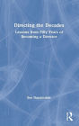 Directing the Decades: Lessons from Fifty Years of Becoming a Director