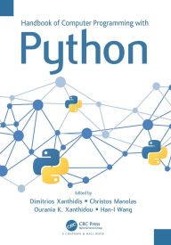 Title: Handbook of Computer Programming with Python, Author: Dimitrios Xanthidis