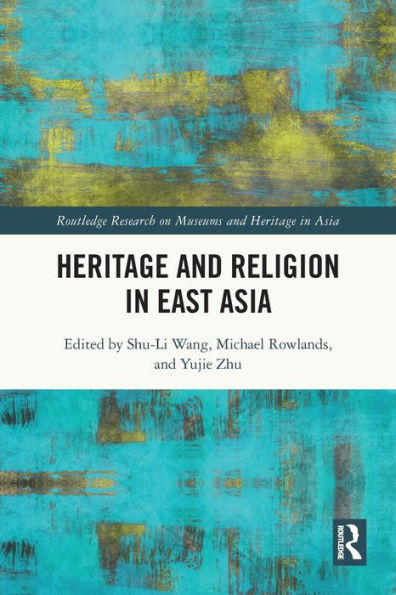 Heritage and Religion East Asia