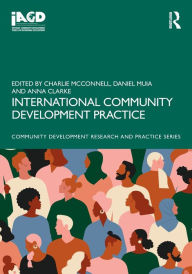 Title: International Community Development Practice, Author: Charlie McConnell